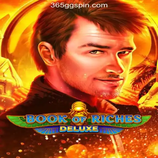 Exploring the World of BookofRichesDeluxe: A Comprehensive Guide