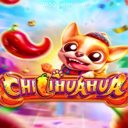 Exploring the World of CHILIHUAHUA: An Exciting Journey Into 365 GG Cassino's Latest Sensation