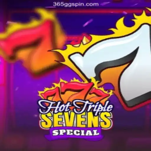 Exploring the Excitement of HotTripleSevensSpecial at 365 GG Cassino