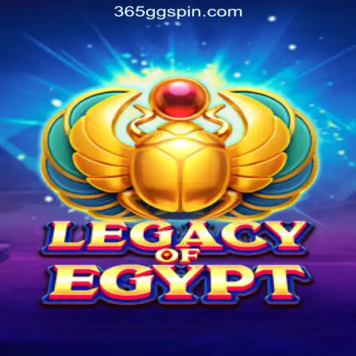 Exploring the World of LegacyOfEgypt at 365 GG Cassino